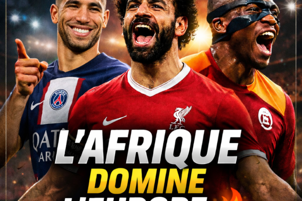 talents africains football 2026 Hakimi Salah Osimhen Europe